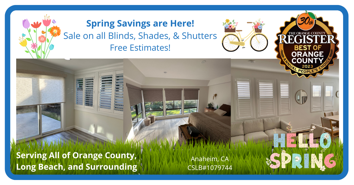 Banner Showing Spring Savings of Sale on Blinds, Shutters, and Shades throughout Orange County, Long Beach, and Surrounding